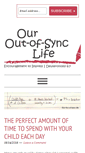 Mobile Screenshot of ouroutofsynclife.com